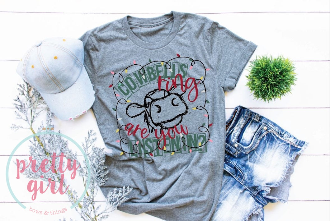 cowbells ring are you listening ADULT TSHIRT