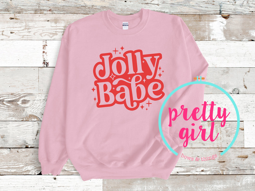 Jolly babe sweatshirt