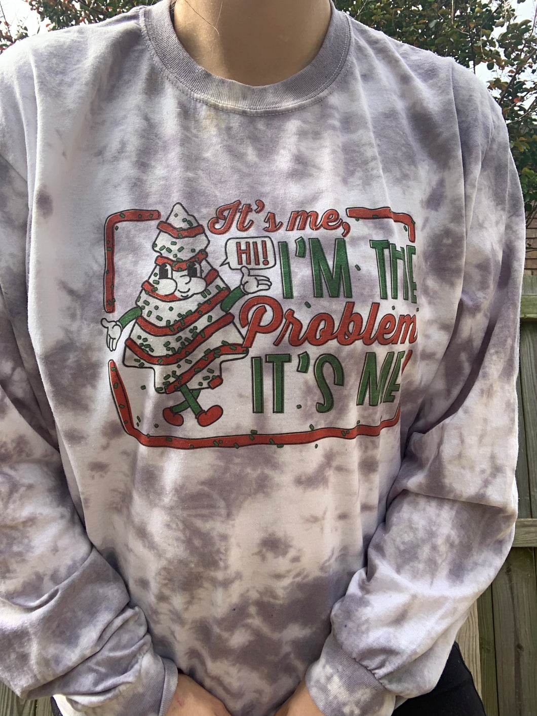 It’s me hi I’m the problem it’s me tie dye ADULT