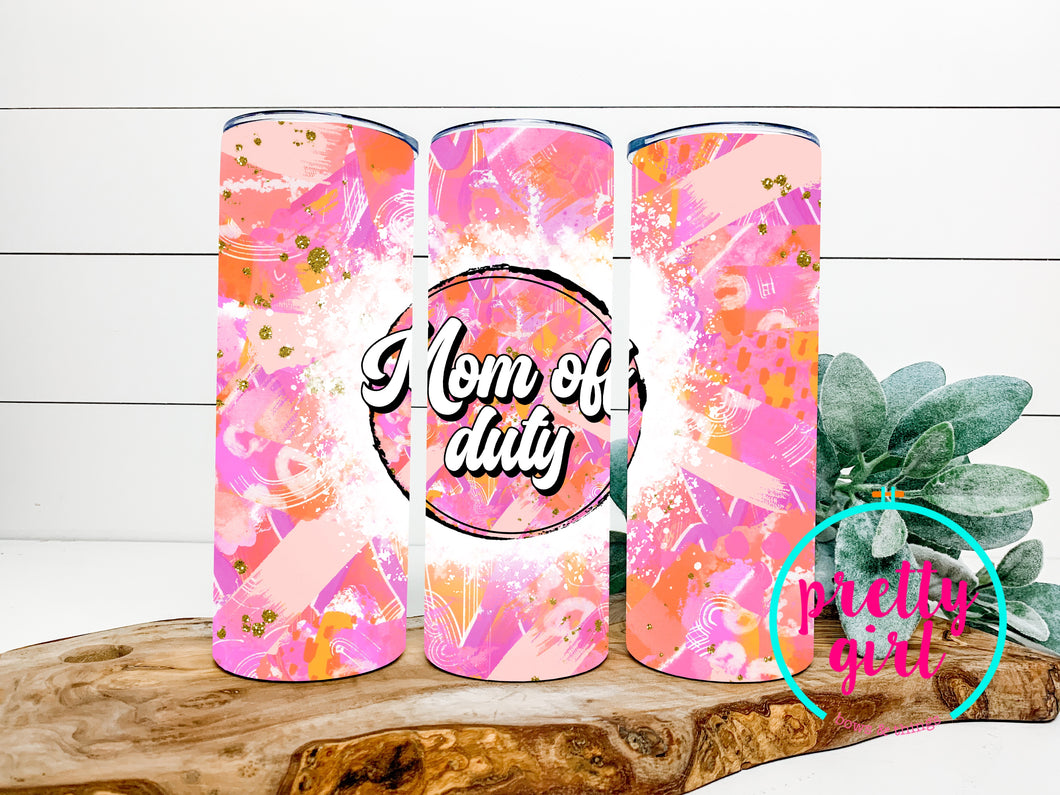 Mom off duty tumbler