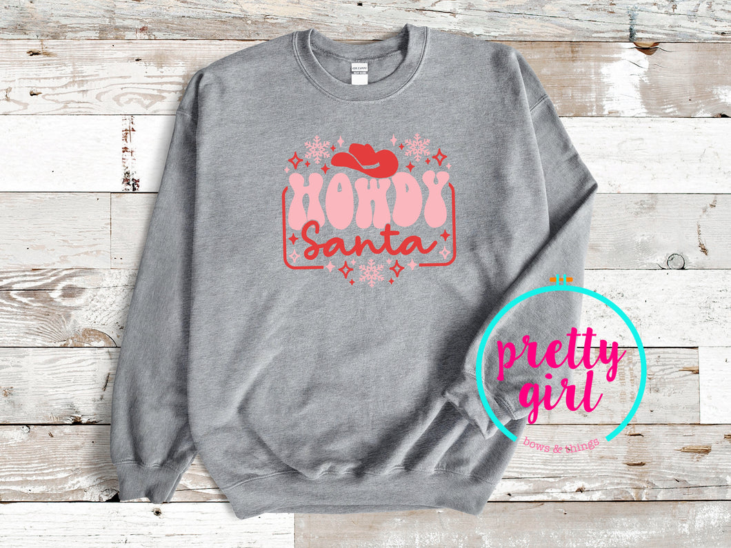 Howdy Santa sweatshirt
