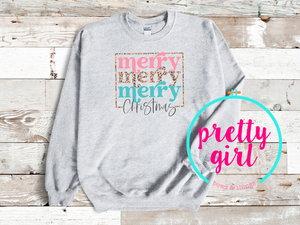 Merry merry merry Christmas sweatshirt